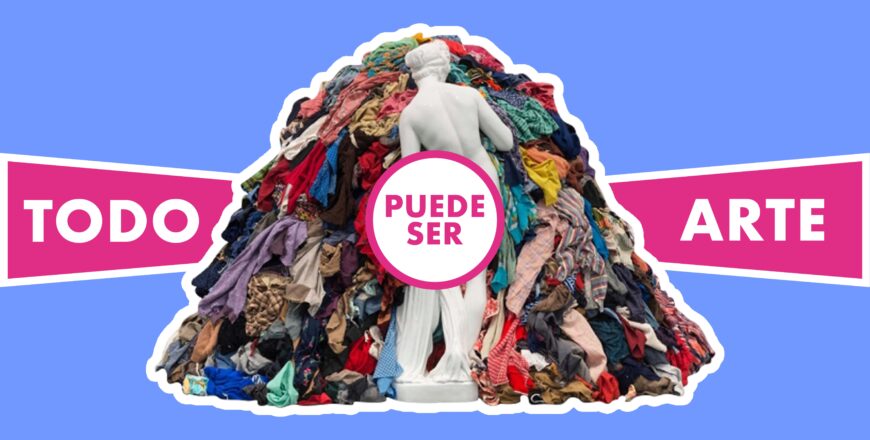 Todo puede ser Arte.jpg